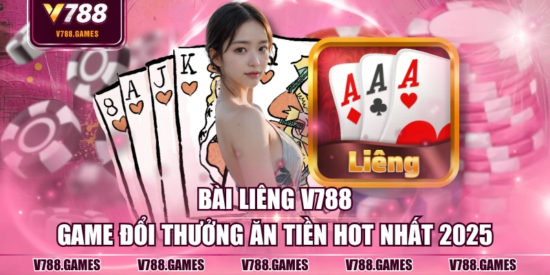 Bài liêng V788