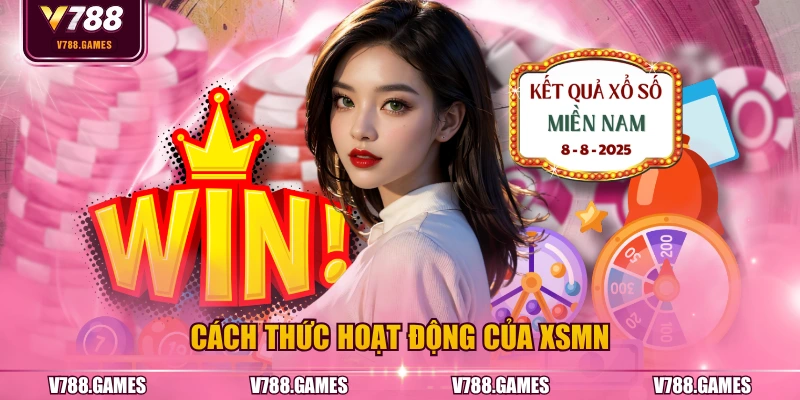 Cách thức hoạt động của XSMN