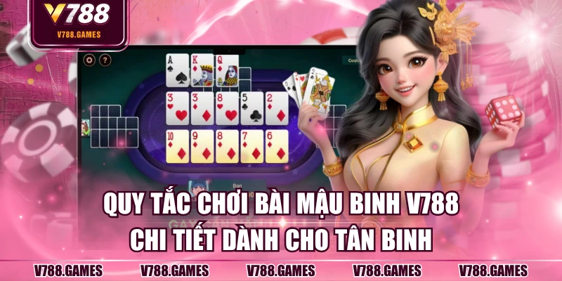 bài mậu binh V788